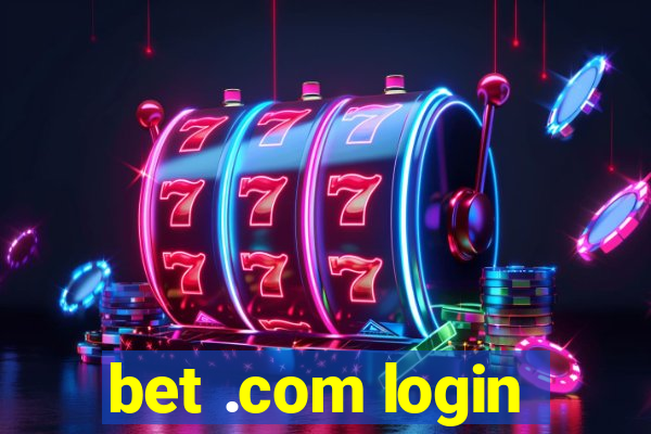 bet .com login